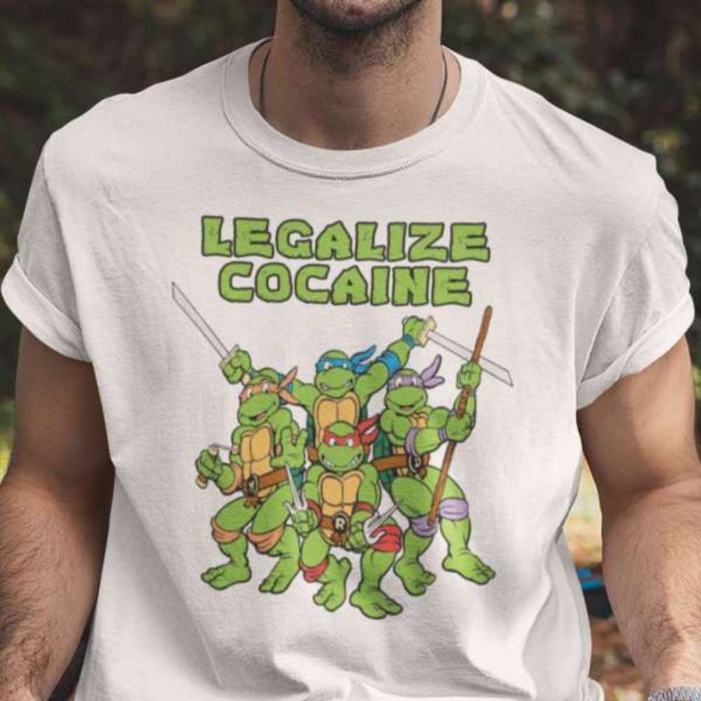 Legalize Cocaine Ninja Turtles Graphic T Shirt 1 Shirt